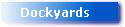 Dockyards